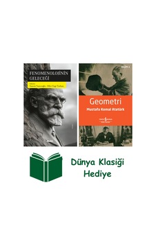Fenomenolojinin Geleceği + Geometri + Dünya Klasiği Hediye Fenomenolojinin Geleceği + Geometri + Dünya Klasiği Hediye