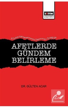 Afetlerde Gündem Belirleme & 6 Şubat Kahramanmaraş Depremleri ... Afetlerde Gündem Belirleme & 6 Şubat Kahramanmaraş Depremleri ...