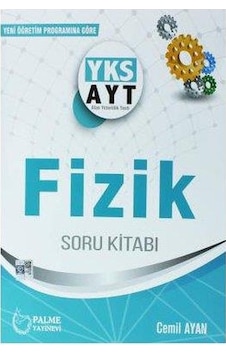 Ayt Fizik Soru Bankası - Palme Yayınları Ayt Fizik Soru Bankası - Palme Yayınları