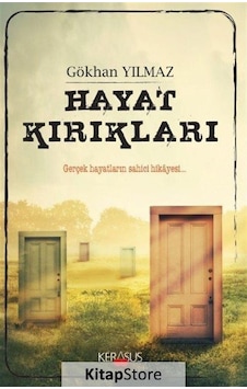 Hayat Kırıkları - Gökhan Yılmaz - Kerasus