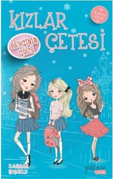 Kızlar Çetesi / Sevginin Gücü / Dagmar Hobfeld (462225372) Kızlar Çetesi / Sevginin Gücü / Dagmar Hobfeld (462225372)