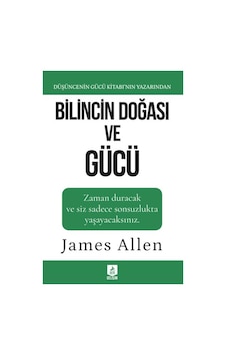 Bilincin Doğası Ve Gücü Bilincin Doğası Ve Gücü