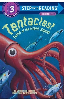 Tentacles! Step Into Reading. Step 3 Tentacles! Step Into Reading. Step 3