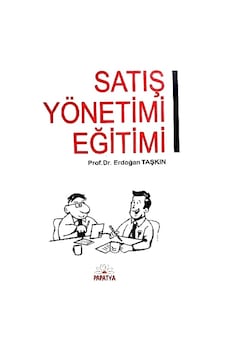 Satış Yönetimi Eğitimi Erdoğan Taşkın Satış Yönetimi Eğitimi Erdoğan Taşkın