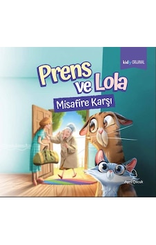 Prens ve Lola Misafire Karşı- April Çocuk Prens ve Lola Misafire Karşı- April Çocuk