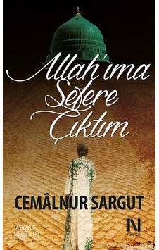 Allah'ıma Sefere Çıktım - Cemalnur Sargut - Nefes Yayıncılık