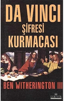 Da Vinci Şifresi Kurmacası - Ben Witherington Iıı 1.baskı Da Vinci Şifresi Kurmacası - Ben Witherington Iıı 1.baskı