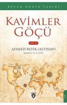 Kavimler Göçü Cilt 4 - Büyük Dünya Tarihi