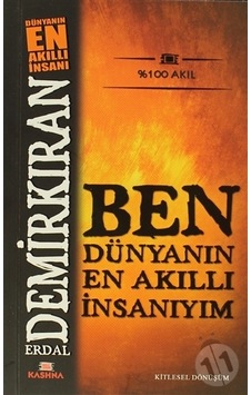 Ben Dünyanın En Akıllı İnsanıyım (cep Boy) Ben Dünyanın En Akıllı İnsanıyım (cep Boy)