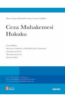 Ceza Muhakemesi Hukuku 16.07.2026 Tarih Ve 7589 Sayılı Kanun Değişiklikleri İle 08.08.2026 Tarih Ve 7593 Sayılı Kanun Değişiklikleri Eklenmiş Prof. Dr. Murat Volkan Dülger