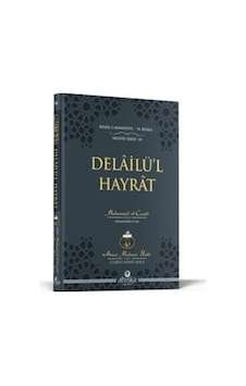 Delailü'l Hayrat - Ahmet Mahmut Ünlü - Ahıska Yayınevi Delailü'l Hayrat - Ahmet Mahmut Ünlü - Ahıska Yayınevi