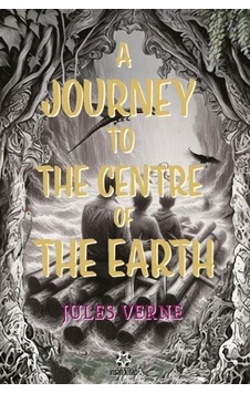 A Journey To The Centre Ofthe Earth / Jules Verne A Journey To The Centre Ofthe Earth / Jules Verne