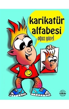 Karikatür Alfabesi - Oğuz Gürel - Mühür Kitaplığı Karikatür Alfabesi - Oğuz Gürel - Mühür Kitaplığı