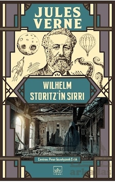 Wilhelm Storitz'in Sırrı Citliithaki Yayınları Jules Verne Wilhelm Storitz'in Sırrı Citliithaki Yayınları Jules Verne