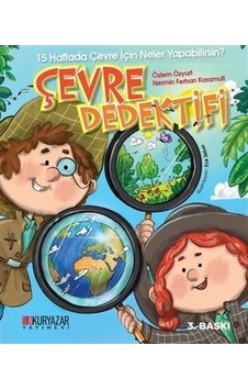 Çevre Dedektifi - Nermin Ferhan Karamuti - Okuryazar Yayınevi