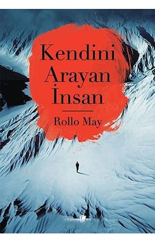 Kendini Arayan - İnsan Kendini Arayan - İnsan