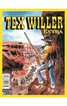 Tex Willer Extra 1 / Haydutlar Şehri - El Verdugo - Chiricahua...