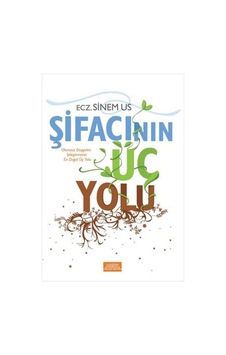 Şifacının Üç Yolu Sinem Us Libros Kitap