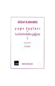 Yapı Taşları Ve Kaderimizin Çağrısı 1. Cilt / Sezai Karakoç 9789123494279 Yapı Taşları Ve Kaderimizin Çağrısı 1. Cilt / Sezai Karakoç 9789123494279