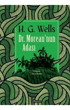 Dr. Moreau'nun Adası - Bez Ciltli - H.G. Wells - Koridor Yayıncılık Dr. Moreau'nun Adası - Bez Ciltli - H.G. Wells - Koridor Yayıncılık