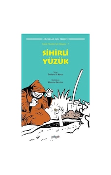 Sihirli Yüzük - Çocuklar için Felsefe - Emiliano Di Marco - Pogo Sihirli Yüzük - Çocuklar için Felsefe - Emiliano Di Marco - Pogo