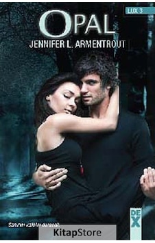 Opal / Lux 3 / Jennifer L. Armentrout Opal / Lux 3 / Jennifer L. Armentrout