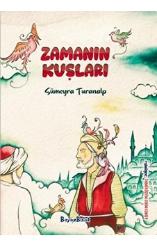 Zamanın Kuşları Zamanın Kuşları