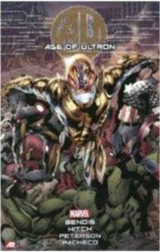 Age of Ultron - Bryan Hitch - Brandon Peterson - Marvell Age of Ultron - Bryan Hitch - Brandon Peterson - Marvell