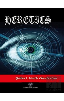 Heretics - Gilbert Keith Chesterton - Platanus Publishing Heretics - Gilbert Keith Chesterton - Platanus Publishing