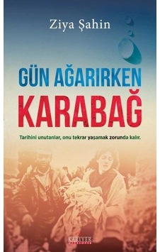 Gün Ağarırken Karabağ