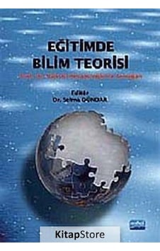 Eğitimde Bilim Teorisi - Nobel Akademik Yayıncılık Eğitimde Bilim Teorisi - Nobel Akademik Yayıncılık