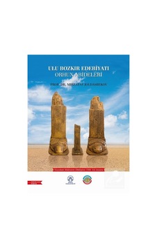 Ulu Bozkır Edebiyatı Orhun Abideleri / Mirzatay Joldasbekov Ulu Bozkır Edebiyatı Orhun Abideleri / Mirzatay Joldasbekov
