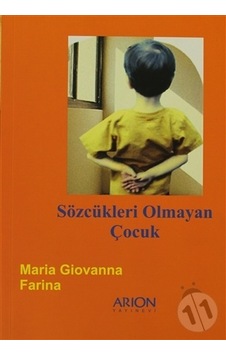 Sözcükleri  Olmayan Çocuk