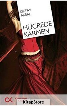 Hücrede Karmen - Oktay Akbal - Cumhuriyet Kitapları Hücrede Karmen - Oktay Akbal - Cumhuriyet Kitapları
