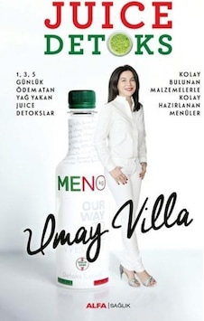 Juice Detoks - Umay Villa - Alfa Yayıncılık Juice Detoks - Umay Villa - Alfa Yayıncılık