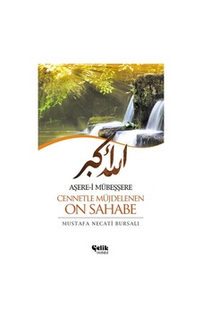 Aşere-I Mübeşşere Cennetle Müjdelenen On  Sahabe