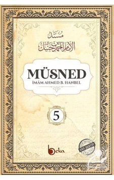 Müsned (5. Cilt- Arapça Metinli) / İmam Ahmed B. Hanbel 9786257495363 Müsned (5. Cilt- Arapça Metinli) / İmam Ahmed B. Hanbel 9786257495363