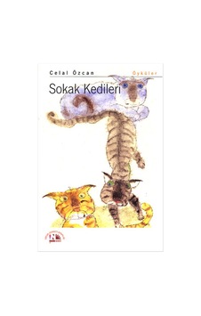 Sokak Kedileri - Celal Özcan - Nesin Yayınevi Sokak Kedileri - Celal Özcan - Nesin Yayınevi