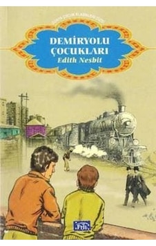 Demiryolu Çocukları - Edith Nesbit - Parıltı Yayınları