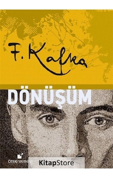 Dönüşüm - Franz Kafka - Öteki Yayınevi Dönüşüm - Franz Kafka - Öteki Yayınevi