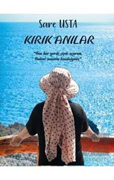 Kırık Anılar - Sare Usta - Platanus Publishing Kırık Anılar - Sare Usta - Platanus Publishing