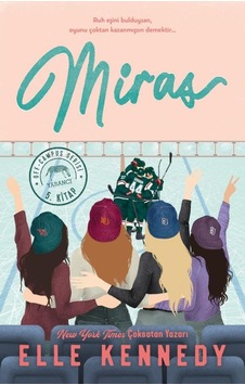 Miras - Elle Kennedy - Yabancı Miras - Elle Kennedy - Yabancı