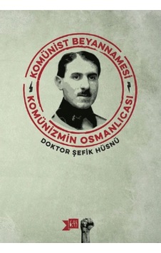 Komünist Beyannamesi-Komünizmin Osmanlıcası