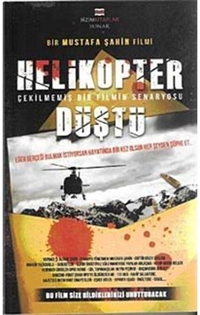 Helikopter Düştü - Mustafa Şahin - Bizim Kitaplar