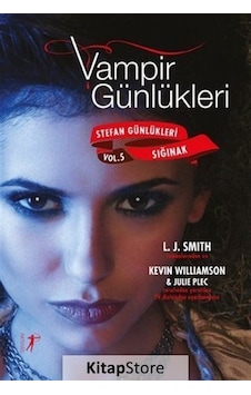 Kitapstore Vampir Günlükleri - Stefan Günlükleri Sığınak Vol: 5 / Julie Plec Kitapstore Vampir Günlükleri - Stefan Günlükleri Sığınak Vol: 5 / Julie Plec
