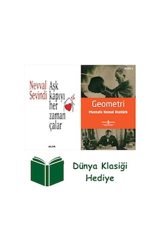 Aşk Kapıyı Her Zaman Çalar + Geometri + Dünya Klasiği Hediye Aşk Kapıyı Her Zaman Çalar + Geometri + Dünya Klasiği Hediye