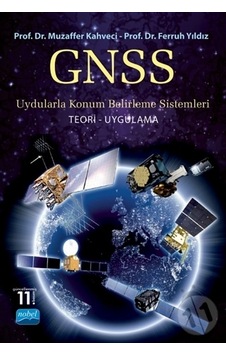 Gnss Uydularla Konum Belirleme Sistemleri - Ferruh Yıldız