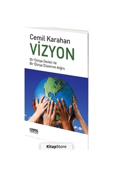 Vizyon - Cemil Karahan - Ceres Yayınları Vizyon - Cemil Karahan - Ceres Yayınları