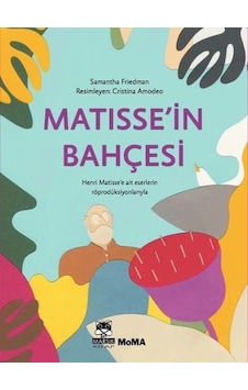 Matisse'in Bahçesi - Samantha Friedman - Marsık Kitap Matisse'in Bahçesi - Samantha Friedman - Marsık Kitap