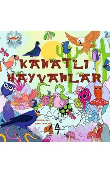 Kanatlı Hayvanlar- A7 Kitap Kanatlı Hayvanlar- A7 Kitap